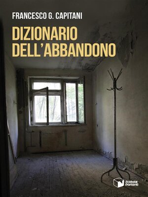 cover image of Dizionario dell'abbandono